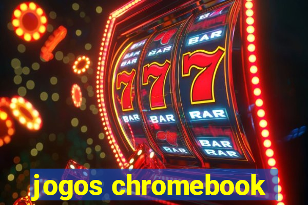 jogos chromebook